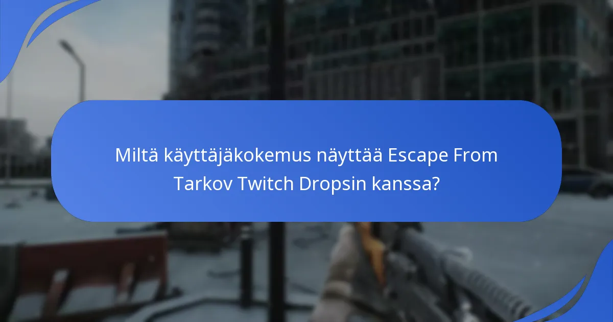 Kuinka maksimoida mahdollisuutesi saada Twitch Drops?