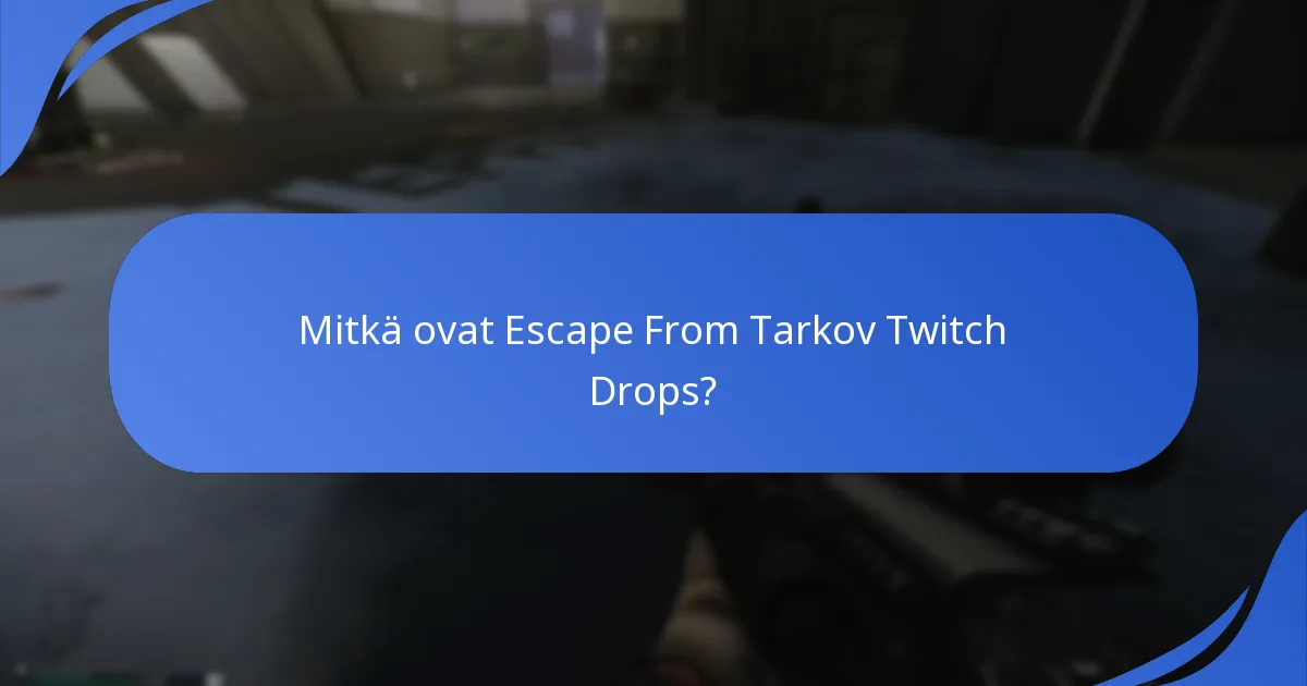 Kuinka yhteisön palaute on muokannut Twitch Dropsia?